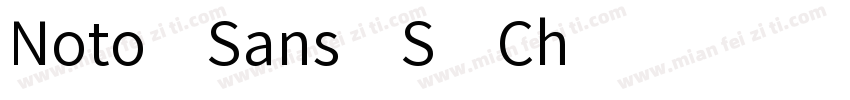 Noto Sans S Ch字体转换
